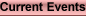 Current Events